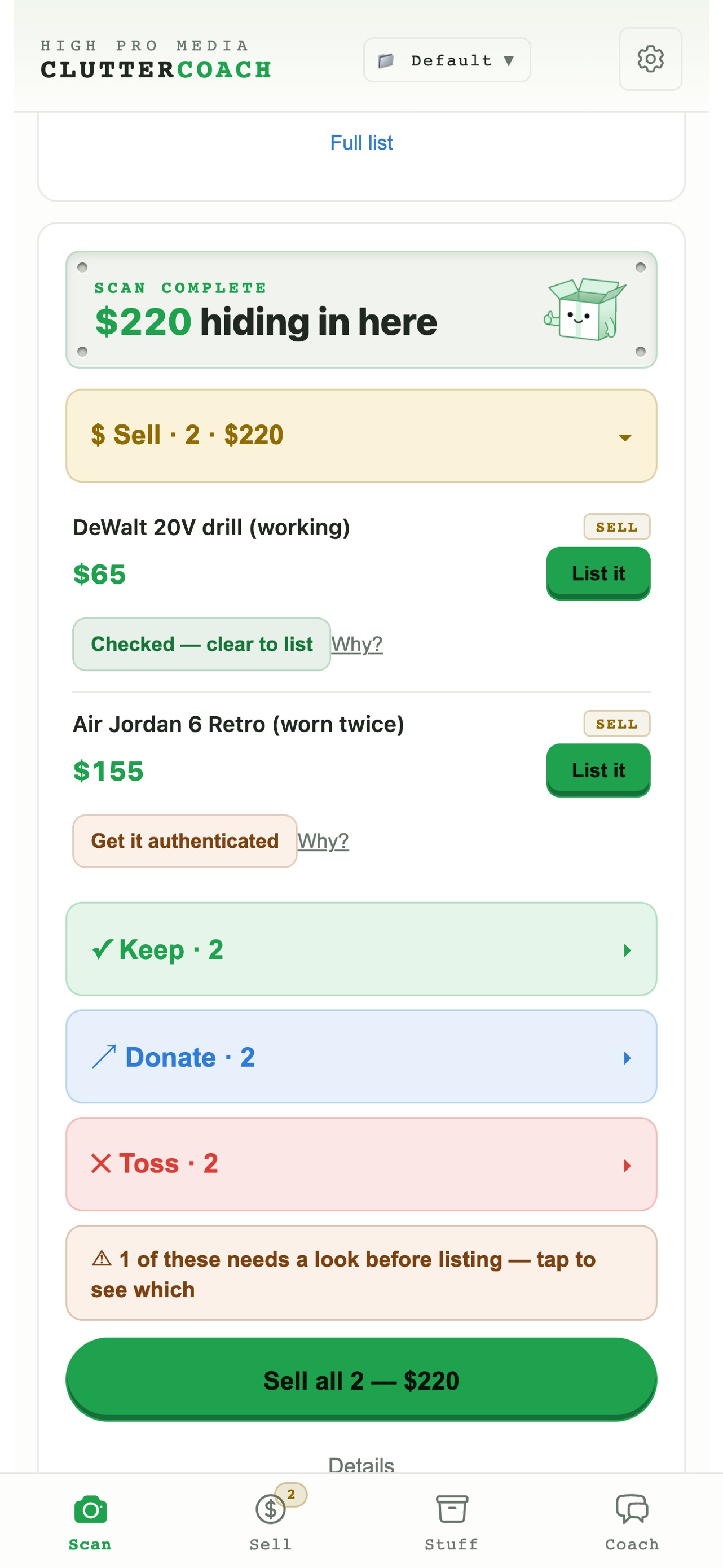 Scan complete: $220 hiding in here, with Sell, Keep, Donate and Toss piles each showing a count